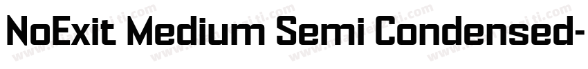 NoExit Medium Semi Condensed字体转换